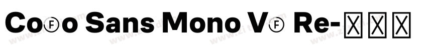 CoFo Sans Mono VF Re字体转换